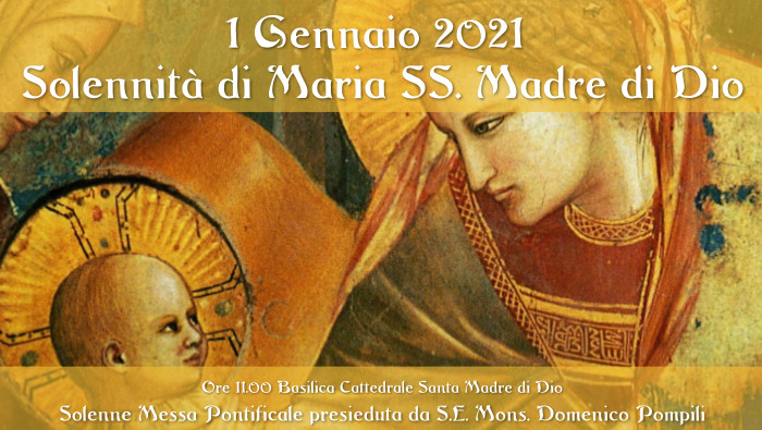 Solennità di Maria SS. Madre di Dio