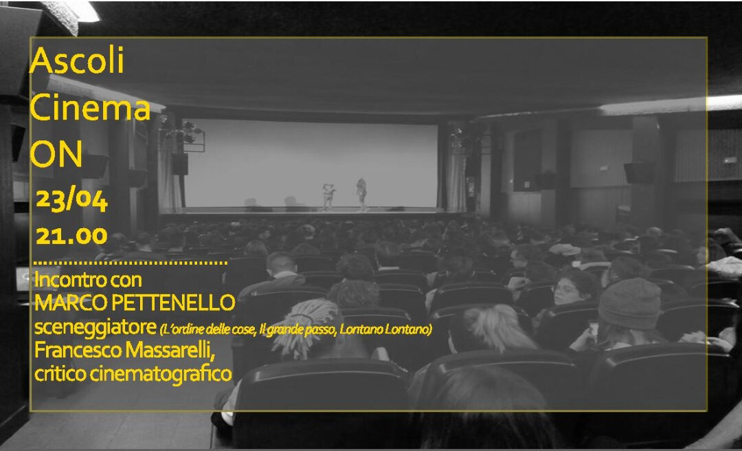 Terzo appuntamento “Ascoli Cinema On”