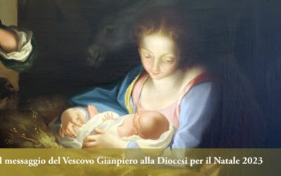 Natale 2023: Il messaggio del Vescovo Gianpiero alla Diocesi