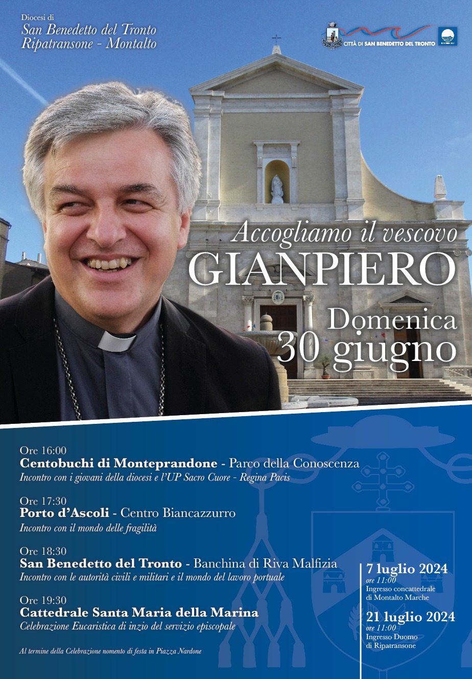 Ingresso del Vescovo Gianpiero nella Diocesi di San Benedetto del Tronto - locandina