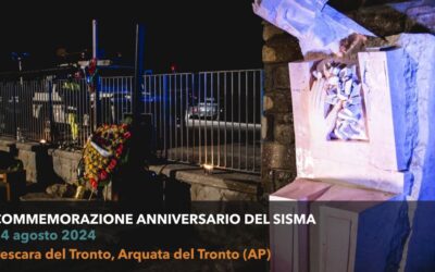 Commemorazione Anniversario Sisma 2016 ad Arquata del Tronto