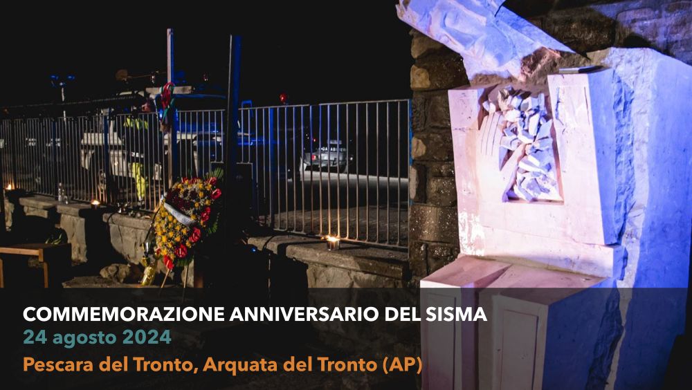 Commemorazione Anniversario Sisma 2016 ad Arquata del Tronto