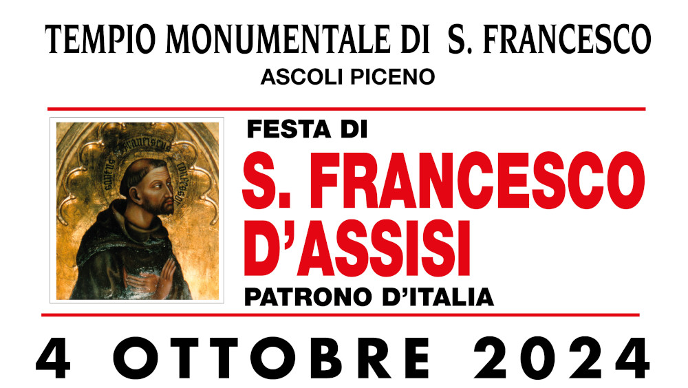 Festa di San Francesco d’Assisi – 4 Ottobre 2024 ad Ascoli Piceno